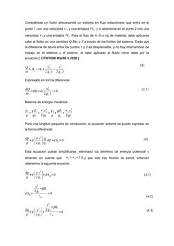 Considérese un fluido atravesando un sistema en flujo estacionario que entra en el
punto 1 con una velocidad v1, y una entalp
