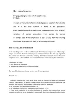 μp = mean of proportion
P = population proportion which is defined as 
P = X/N, 
where X is the number of elements that posse