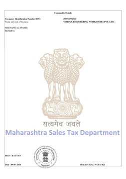 Commodity Details
Tax payer Identification Number(TIN)
27571177651C
Name and style of business
VORTEX ENGINEERING WORKS INDIA