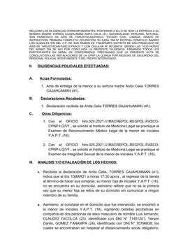 REALIZAR LAS DILIGENCIAS CORRESPONDIENTES, POSTERIOR A ELLO SE HIZO LA ENTREGA A SU
SEÑORA MADRE TORRES CAJAHUAMAN ANITA CELI