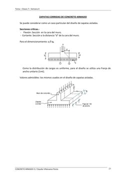 Tema – Clases 7 – Semana 4  
CONCRETO ARMADO II / Claudia Villanueva Flores 
23 
ZAPATAS CORRIDAS DE CONCRETO ARMADO 
 
Se pu