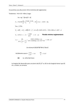 Tema – Clases 7 – Semana 4  
CONCRETO ARMADO II / Claudia Villanueva Flores 
24 
Si asumimos una altura de d= 30 cm (mínimo d