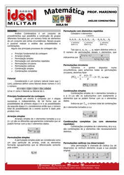 RESUMO 
Análise 
Combinatória 
é 
um 
conjunto 
de 
procedimentos que possibilita a construção de grupos 
diferentes fo