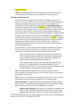Artículo 1972 del CC
*OJO Hay dos demandados ferrovía central andina y ferrocarril Andina. Uno es el 
concesionario de las fe