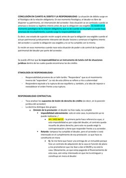 CONCLUSIÓN EN CUANTO AL DEBITO Y LA RESPONSABILIDAD: La situación de débito surge en
el fisiológico de la relación obligatori