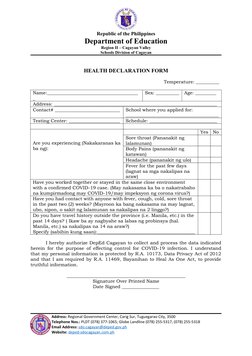Republic of the Philippines
Department of Education
Region II – Cagayan Valley
Schools Division of Cagayan
HEALTH DECLARATI