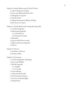 2 
 
Capítulo 4: Funções Relacionadas ao Texto (Textos) 
4.1 Ajuste Inteligente de Linhas 
4.2 Converter Maiúsculas/Minúscula