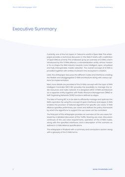 Executive Summary
The O-RAN Whitepaper 2021
3
www.rimedolabs.com
Executive Summary
Currently, one of the hot topics in Teleco