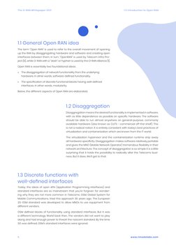 1.0 Introduction to Open RAN
The O-RAN Whitepaper 2021
5
www.rimedolabs.com
1.1 General Open RAN idea
The term "Open RAN" is