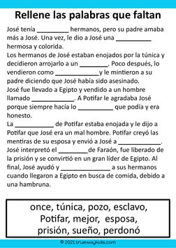 © 2021 truewaykids.com
Rellene las palabras que faltan
José tenía _________ hermanos, pero su padre amaba
más a José. Una vez