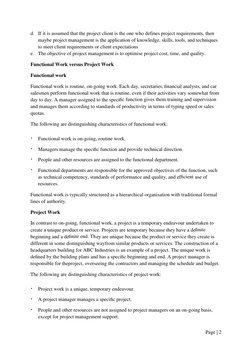 Page | 2
d. If it is assumed that the project client is the one who defines project requirements, then
maybe project manageme