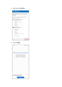 5. Next, tap on Continue  
 
                   
 
 
6. Tap on Agree 
 
                   
 
