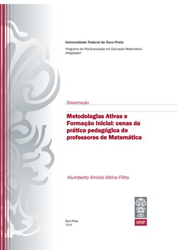 2019 
Programa de Pós-Graduação em Educação Matemática 
PPGEDMAT 
 
Dissertação 
 
Metodologias Ativas e 
Formação