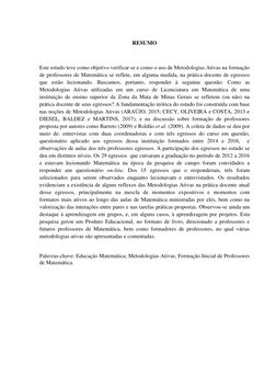 RESUMO 
 
Este estudo teve como objetivo verificar se e como o uso de Metodologias Ativas na formação 
de professores de Mate
