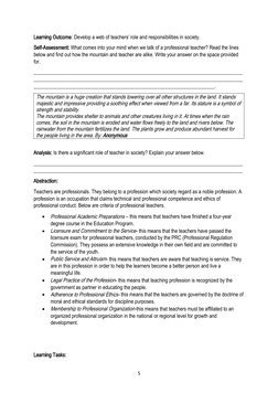 Learning Outcome: Develop a web of teachers’ role and responsibilities in society.
Self-Assessment: What comes into your mind