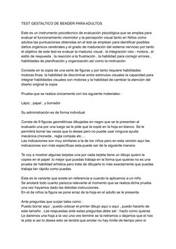TEST GESTALTICO DE BENDER PARA ADULTOS
Este es un instrumento psicotécnico de evaluación psicológica que se emplea para
evalu