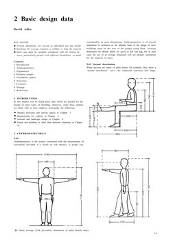 2 Basic design data
David Adler
KEY POINTS:
• Certain dimensions are crucial to individual use and health
• Satisfying the av