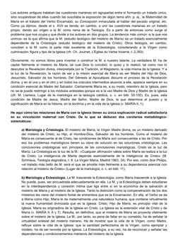 Los autores antiguos trataban las cuestiones marianas sin agruparlas entre sí formando un tratado único,
sino ocupándose de e