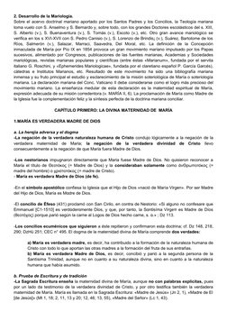 2. Desarrollo de la Mariología. 
Sobre el acervo doctrinal mariano aportado por los Santos Padres y los Concilios, la Teologí