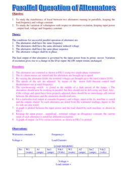 Objective:
1. To study the transference of loasd between two alternators running in parrallele, keeping the
load,frequency,an