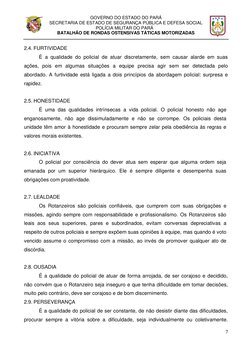 GOVERNO DO ESTADO DO PARÁ 
SECRETARIA DE ESTADO DE SEGURANÇA PÚBLICA E DEFESA SOCIAL 
 
POLÍCIA MILITAR DO PARÁ 
 
BATALHÃO D