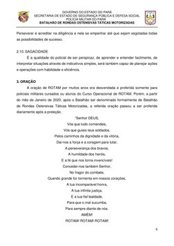 GOVERNO DO ESTADO DO PARÁ 
SECRETARIA DE ESTADO DE SEGURANÇA PÚBLICA E DEFESA SOCIAL 
 
POLÍCIA MILITAR DO PARÁ 
 
BATALHÃO D