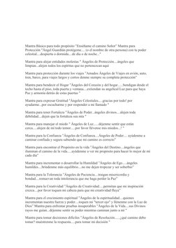 Mantra Básico para todo propósito ”Enséñame el camino Señor” Mantra para 
Protección "Ángel Guardián protégeme.... (o el nomb