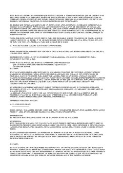 ESTE BAJO A LA TIERRA Y LO PRIMERO QUE HIZO FUE  REUNIR  A  TODOS, DICIENDOLES  QUE  SE UNIERAN Y NO 
PELEARAN ENTRE SI. AL L