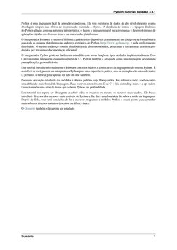 Python Tutorial, Release 3.9.1
Python é uma linguagem fácil de aprender e poderosa. Ela tem estruturas de dados de alto nível