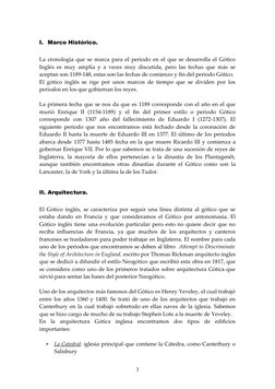 I. Marco Histórico.
La cronología que se marca para el periodo en el que se desarrolla el Gótico
Inglés es muy amplia y a vec