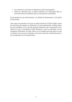 
Las ventanas se convierten en elementos mucho más alargados

Todos los elementos que se habían utilizado en el Decorated S