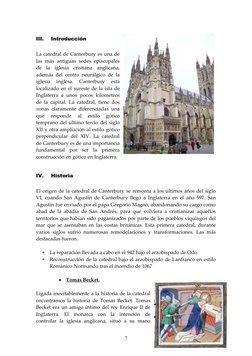 III.
Introducción
La catedral de Canterbury es una de
las más antiguas  sedes  episcopales
de  la  iglesia  cristiana  anglic