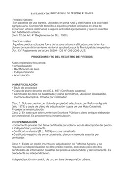 SANEAMIENTO FÍSICO LEGAL DE PREDIOS RURALES
 Predios rústicos:
 Son aquellos de uso agrario, ubicados en zona rural y destina