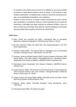 -
Es necesario crear políticas para el control de la natalidad, ya que la gran cantidad
de jóvenes en edad laboral excede la