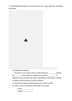 1. Lee atentamente la poesía “Yo en el fondo del mar”. Luego realiza las  actividades
propuestas.
a) Completa los espacios.
E