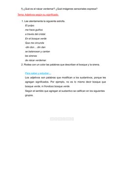 f) ¿Qué es el nácar verdemar? ¿Qué imágenes sensoriales expresa?
Tema: Adjetivos según su significado.
1. Lee atentamente la