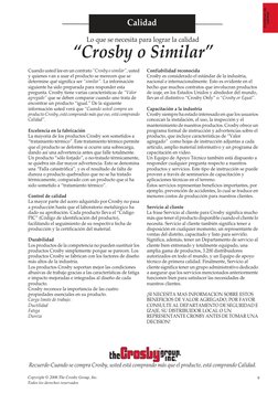 Copyright © 2006 The Crosby Group, Inc.
Todos los derechos reservados
Continuo de
calidad
Calidad
Cuando usted lee en un cont