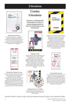 Copyright © 2006 The Crosby Group, Inc.
 Todos los derechos reservados
Literatura
Plataforma para Personal
Este folleto expli