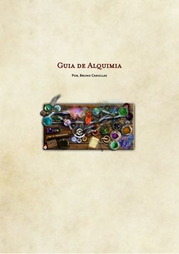Guia de Alquimia
Por, Bruno Canollas
