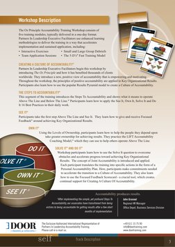 Workshop Description
“After implementing the simple, yet profound Steps To 
Accountability, our associates have transitioned