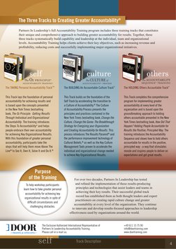 Partners In Leadership’s full Accountability Training program includes three training tracks that constitutes 
their unique a