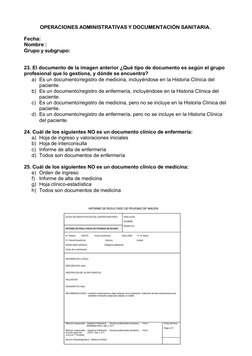 OPERACIONES ADMINISTRATIVAS Y DOCUMENTACIÓN SANITARIA. 
Fecha:
Nombre :
Grupo y subgrupo:
23. El documento de la imagen anter