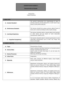 Prepared by:
Myla A. Ricamara
I. OBJECTIVES
A. Content Standard
The  learners  demonstrate  the  understanding  of  ways  of