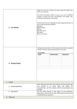 3. Pre-Activity
Divide the class into 5 groups. Let them assign the leader, asst.
Leader and secretary.
Give them instruction