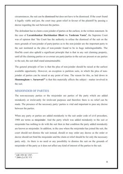 circumstances, the suit can be dismissed but does not have to be dismissed. If the court found
it legally viable and just, th