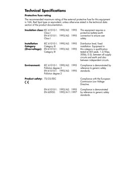 Technical Specifications
Protective fuse rating
The recommended maximum rating of the external protective fuse for this equip
