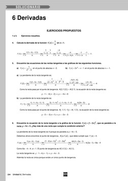 234 
Unidad 6| Derivadas 
6 Derivadas 
 
EJERCICIOS PROPUESTOS 
1 a 3. 
Ejercicios resueltos. 
 
4. 
Calcula la derivada