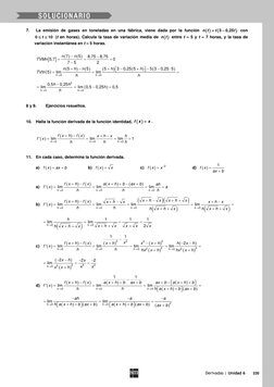Derivadas | Unidad 6 
 235 
 
7. 
La emisión de gases en toneladas en una fábrica, viene dada por la función 
( )
(
)