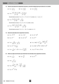238 
Unidad 6| Derivadas 
18. Calcula la derivada de las siguientes funciones y encuentra después para qué valores de x