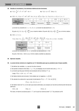 Derivadas | Unidad 6 
 241 
 
28. Estudia el crecimiento y los extremos relativos de las funciones: 
a) 
( )
5
4
3
2